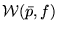 ${\cal W}(\bar{p},f)$